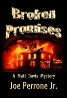 Broken Promises: A Matt Davis Mystery