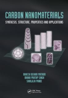 Carbon Nanomaterials : Synthesis, Structure, Properties and Applications