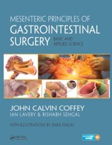 Mesenteric Principles of Gastrointestinal Surgery : Basic and Applied Science