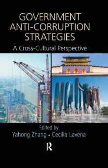 Government Anti-Corruption Strategies : A Cross-Cultural Perspective