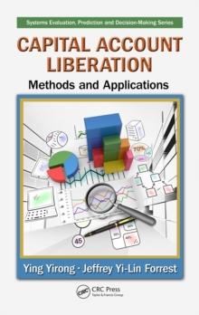 Capital Account Liberation : Methods and Applications