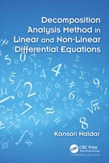 Decomposition Analysis Method in Linear and Nonlinear Differential Equations