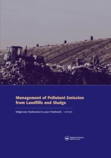 Management of Pollutant Emission from Landfills and Sludge