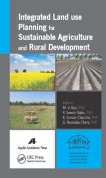 Integrated Land Use Planning for Sustainable Agriculture and Rural Development