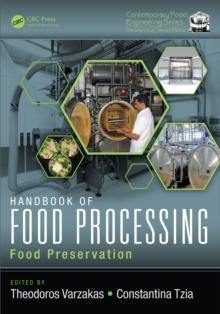 Handbook of Food Processing : Food Preservation