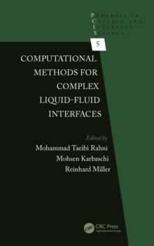 Computational Methods for Complex Liquid-Fluid Interfaces