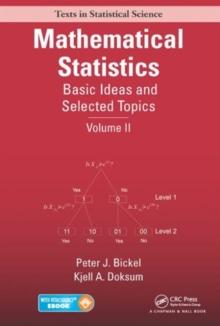 Mathematical Statistics : Basic Ideas and Selected Topics, Volume II