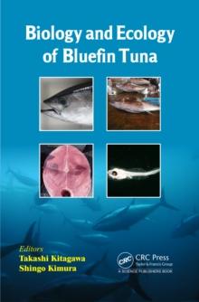 Biology and Ecology of Bluefin Tuna