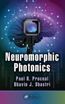 Neuromorphic Photonics