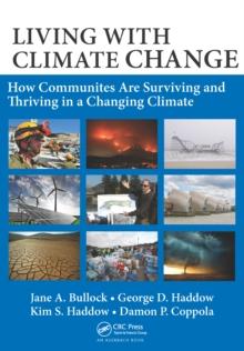 Living with Climate Change : How Communities Are Surviving and Thriving in a Changing Climate