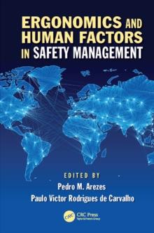 Ergonomics and Human Factors in Safety Management