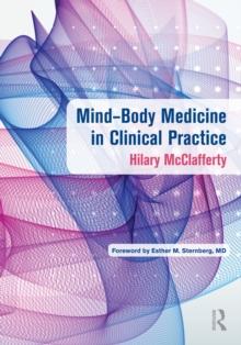 Mind-Body Medicine in Clinical Practice