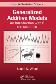 Generalized Additive Models : An Introduction with R, Second Edition