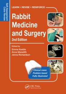 Rabbit Medicine and Surgery : Self-Assessment Color Review, Second Edition