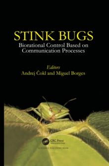 Stinkbugs : Biorational Control Based on Communication Processes