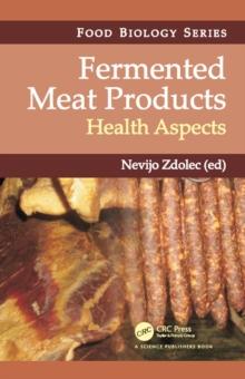 Fermented Meat Products : Health Aspects