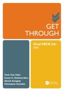 Get Through Final FRCR 2A : SBAs