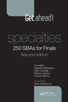 Get ahead! Specialties: 250 SBAs for Finals