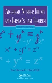 Algebraic Number Theory and Fermat's Last Theorem