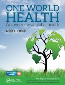 One World Health : An Overview of Global Health