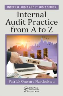 Internal Audit Practice from A to Z