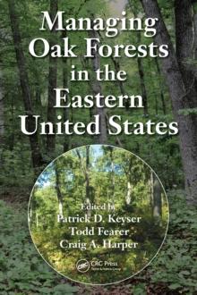 Managing Oak Forests in the Eastern United States