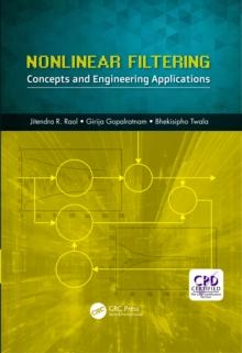 Nonlinear Filtering : Concepts and Engineering Applications