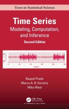 Time Series : Modeling, Computation, and Inference, Second Edition