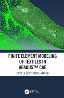 Finite Element Modeling of Textiles in Abaqus(TM) CAE