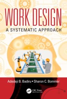 Work Design : A Systematic Approach