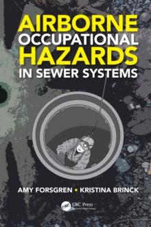 Airborne Occupational Hazards in Sewer Systems