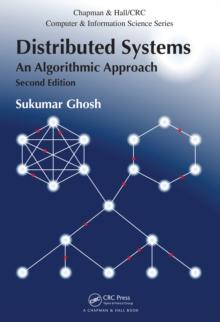 Distributed Systems : An Algorithmic Approach, Second Edition