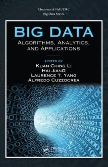 Big Data : Algorithms, Analytics, and Applications