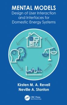 Mental Models : Design of User Interaction and Interfaces for Domestic Energy Systems