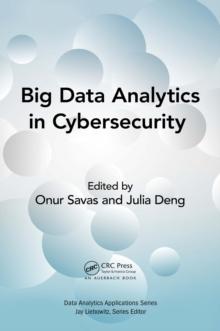 Big Data Analytics in Cybersecurity