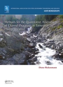 Methods for the Quantitative Assessment of Channel Processes in Torrents (Steep Streams)