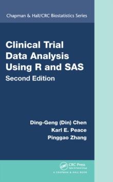 Clinical Trial Data Analysis Using R and SAS