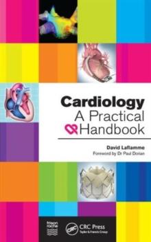 Cardiology : A Practical Handbook