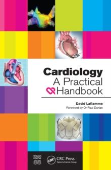 Cardiology : A Practical Handbook