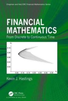 Financial Mathematics : From Discrete to Continuous Time