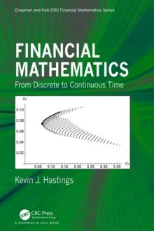 Financial Mathematics : From Discrete to Continuous Time