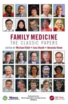 Family Medicine : The Classic Papers