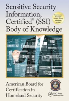 Sensitive Security Information, Certified(R) (SSI) Body of Knowledge