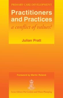 Practitioners and Practices : A Conflict of Values?