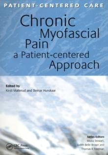 Chronic Myofascial Pain : A Patient-Centered Approach