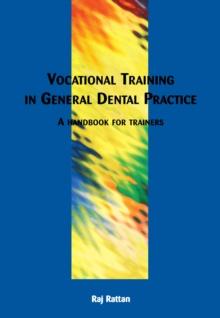 Vocational Training in General Dental Practice : The Handbook for Trainers