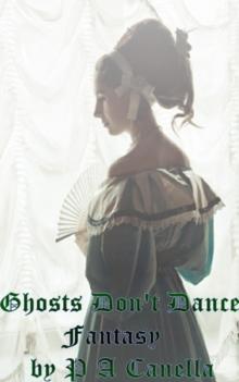 Ghosts Don't Dance