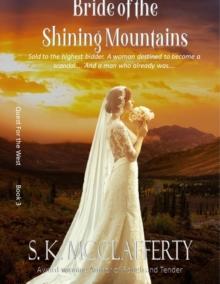 Bride of the Shining Mountains