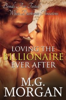 Loving the Billionaire Ever After