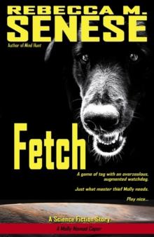 Fetch: A Science Fiction Story